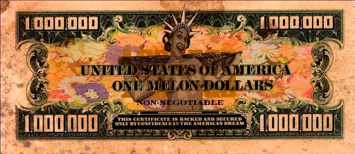 One Melon Dollars 2 - 78.5" by 39.5"
